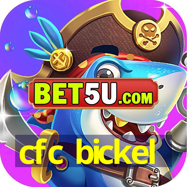 cfc bickel